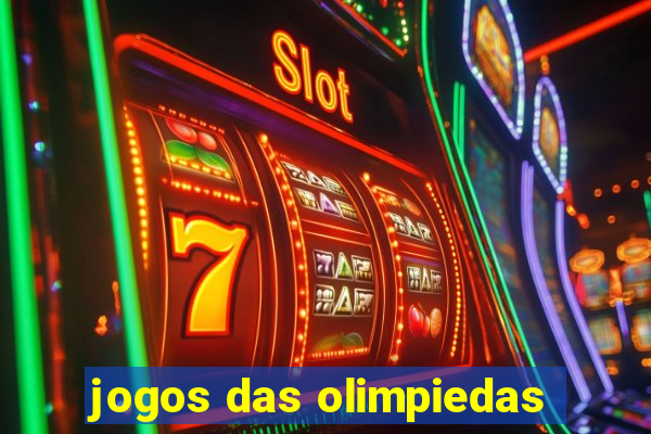 jogos das olimpiedas