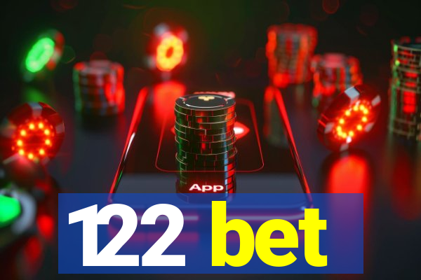 122 bet