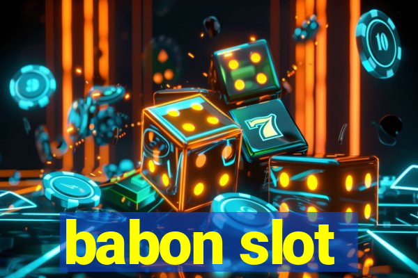 babon slot