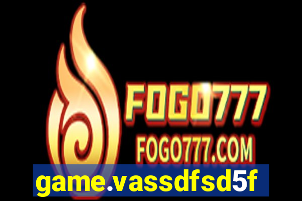 game.vassdfsd5f2g5ef8sfc.mgf5g48ag8we45sdf5d