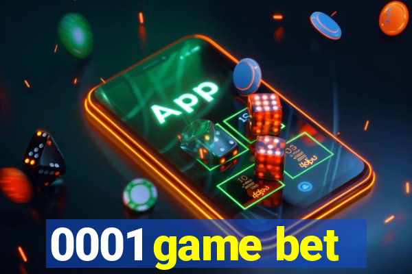 0001 game bet