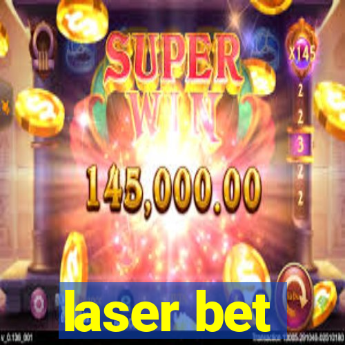 laser bet