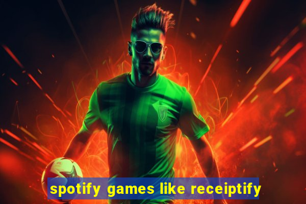 spotify games like receiptify