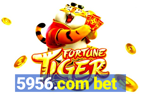 5956.com bet