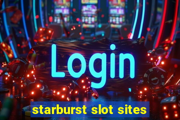 starburst slot sites