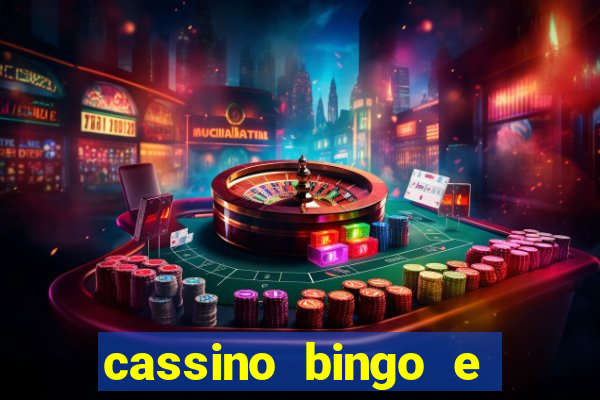 cassino bingo e jogo do bicho