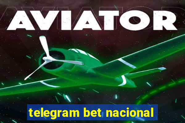 telegram bet nacional