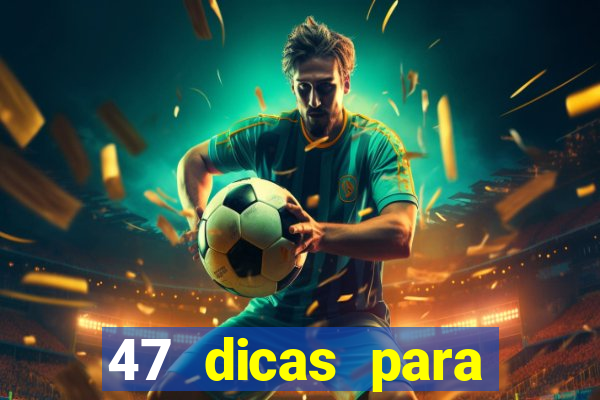 47 dicas para ganhar na mega sena download pdf