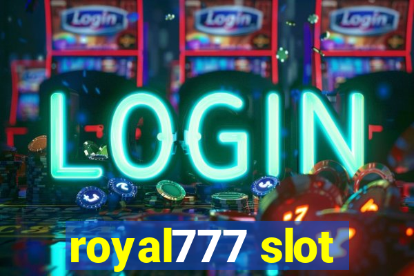 royal777 slot