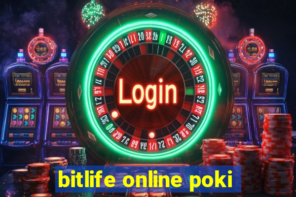 bitlife online poki