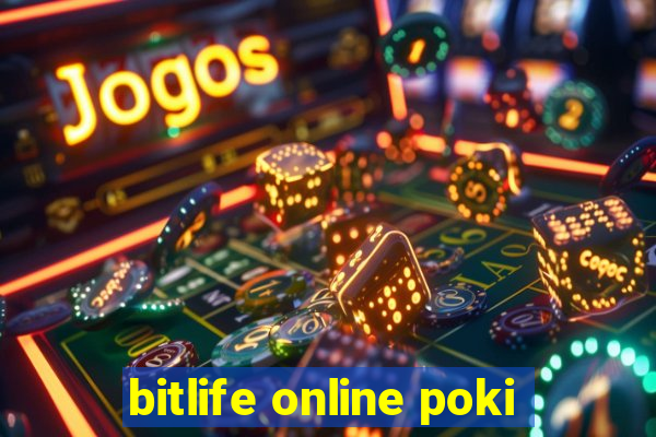 bitlife online poki