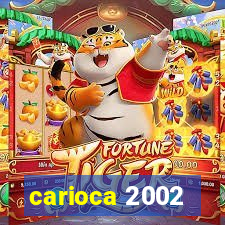 carioca 2002