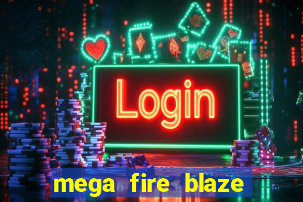 mega fire blaze roulette live