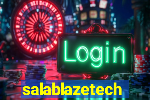 salablazetech