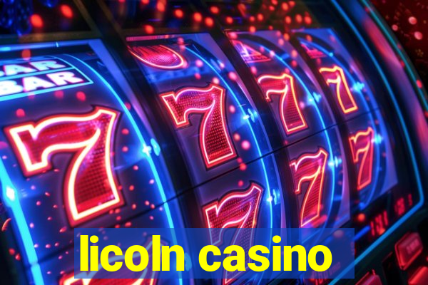 licoln casino