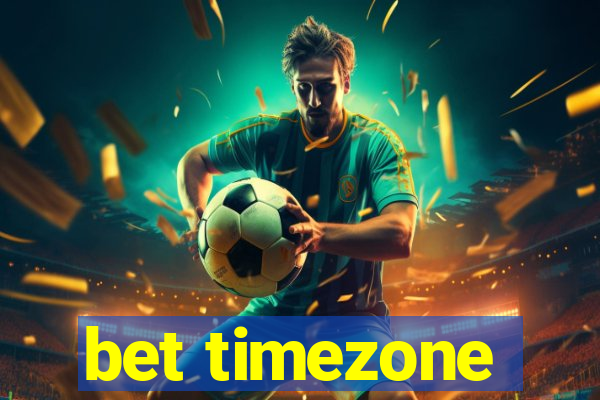 bet timezone