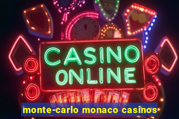 monte-carlo monaco casinos