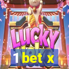 1 bet x