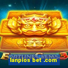 lanpios bet .com