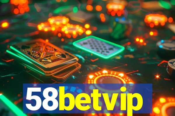 58betvip