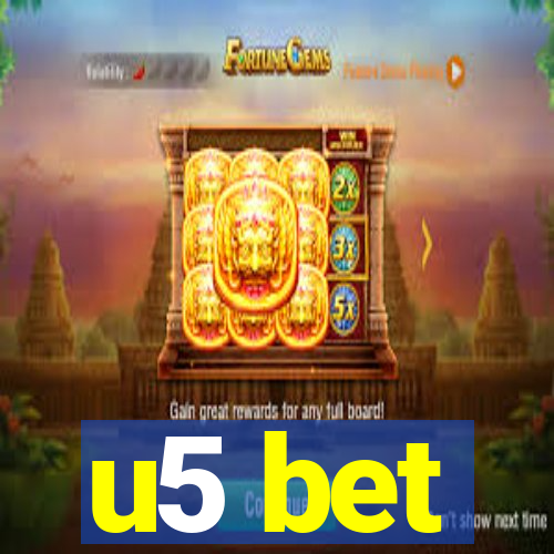 u5 bet