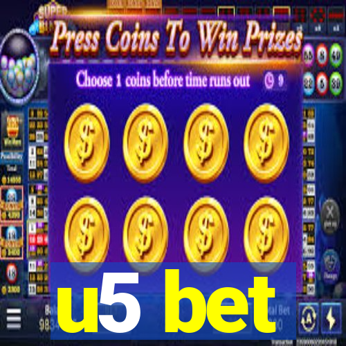 u5 bet