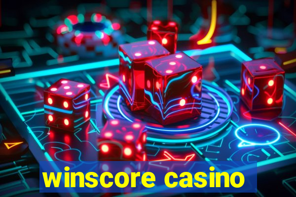 winscore casino