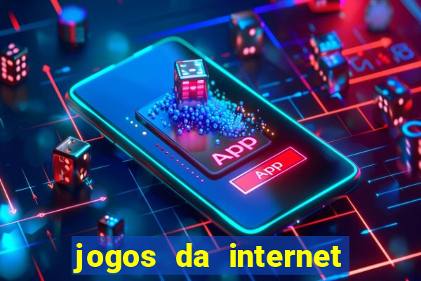 jogos da internet para ganhar dinheiro