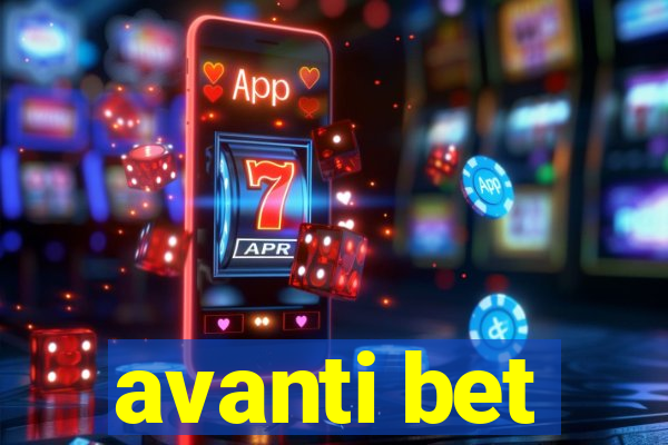 avanti bet