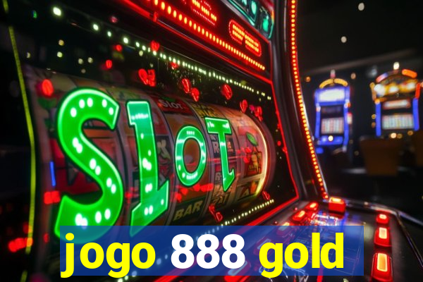 jogo 888 gold