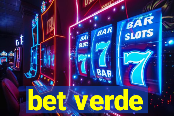 bet verde