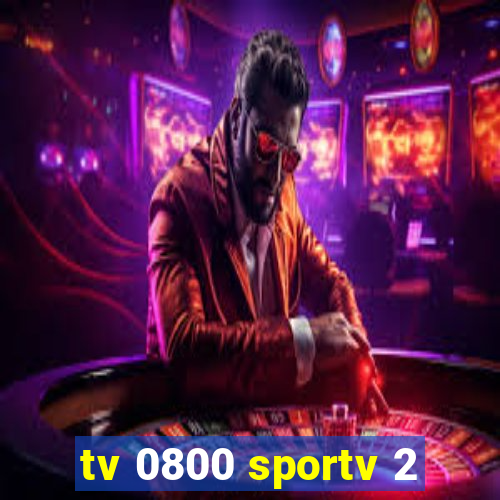 tv 0800 sportv 2