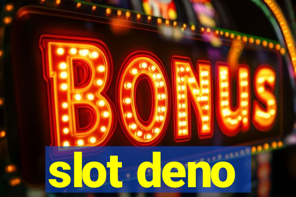 slot deno