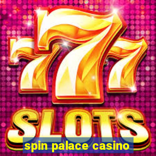 spin palace casino