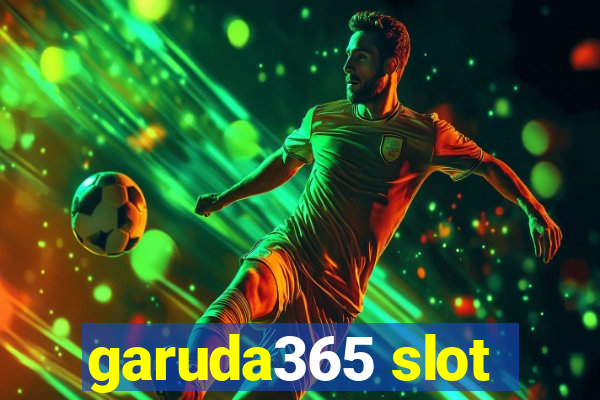 garuda365 slot