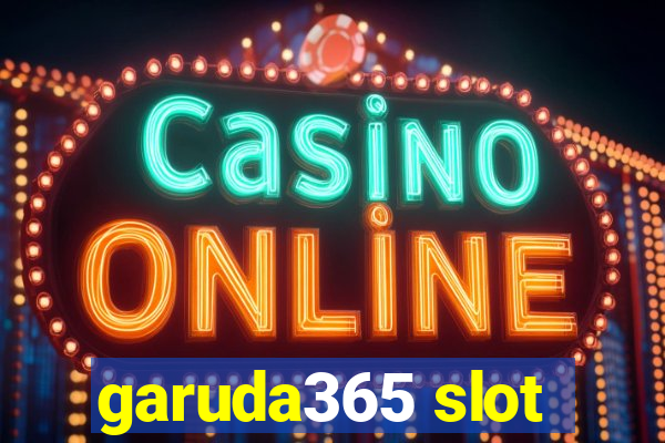 garuda365 slot