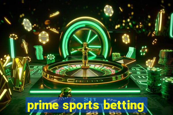 prime sports betting