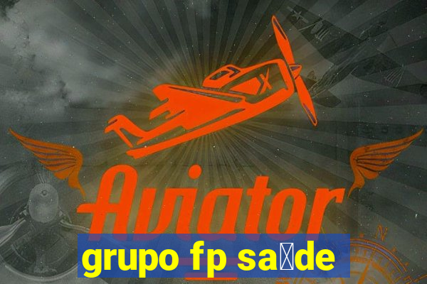 grupo fp sa煤de