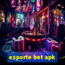 esporte bet apk