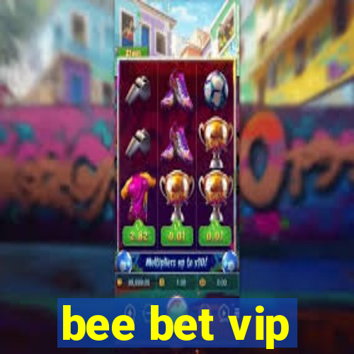 bee bet vip