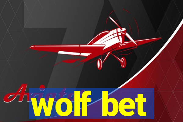 wolf bet