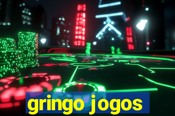 gringo jogos