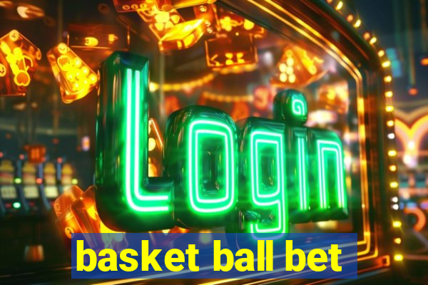 basket ball bet