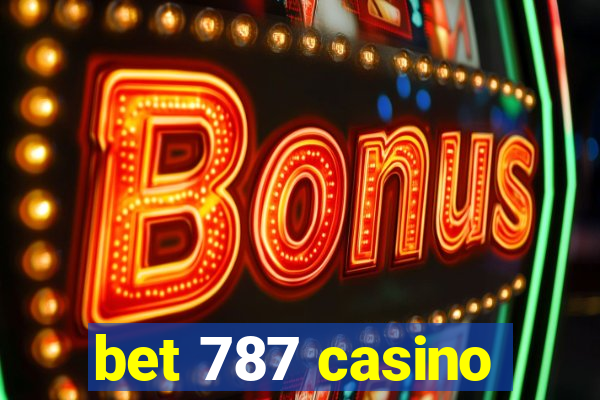 bet 787 casino