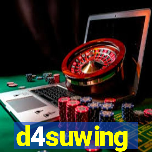 d4suwing