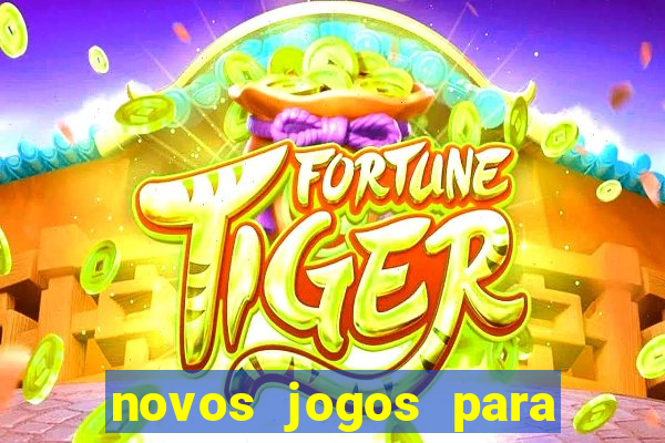 novos jogos para ganhar dinheiro