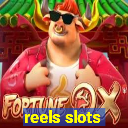 reels slots