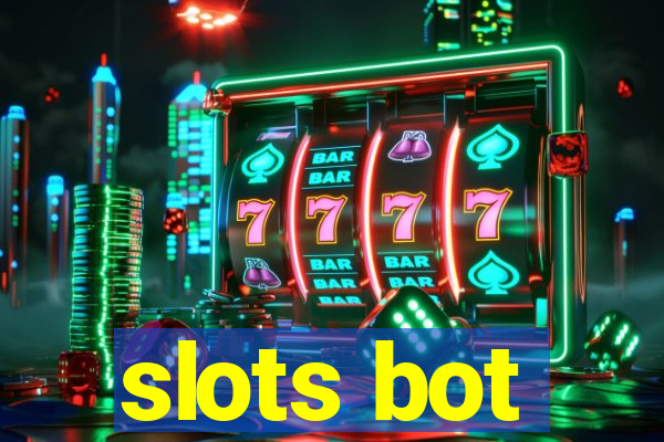 slots bot