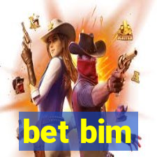 bet bim