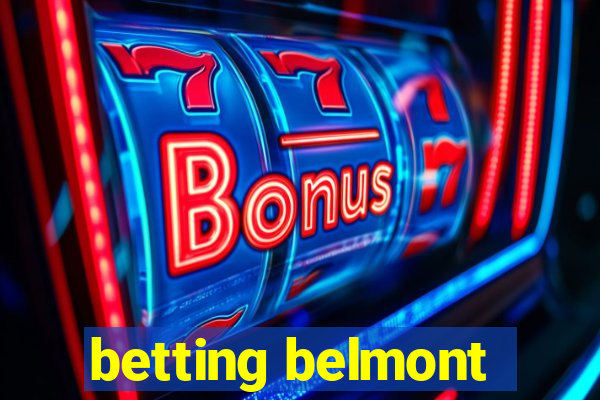 betting belmont